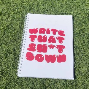 No Excuses Notebook
