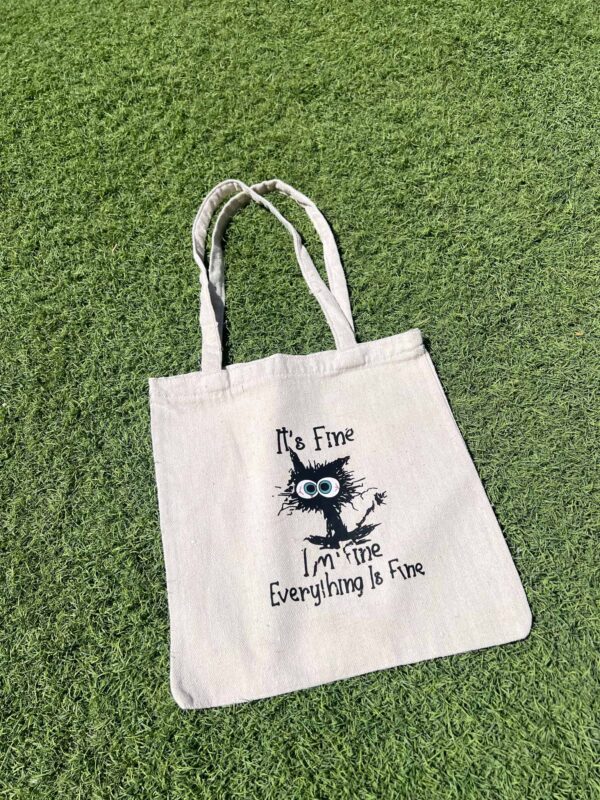 i'm fine Tote Bag